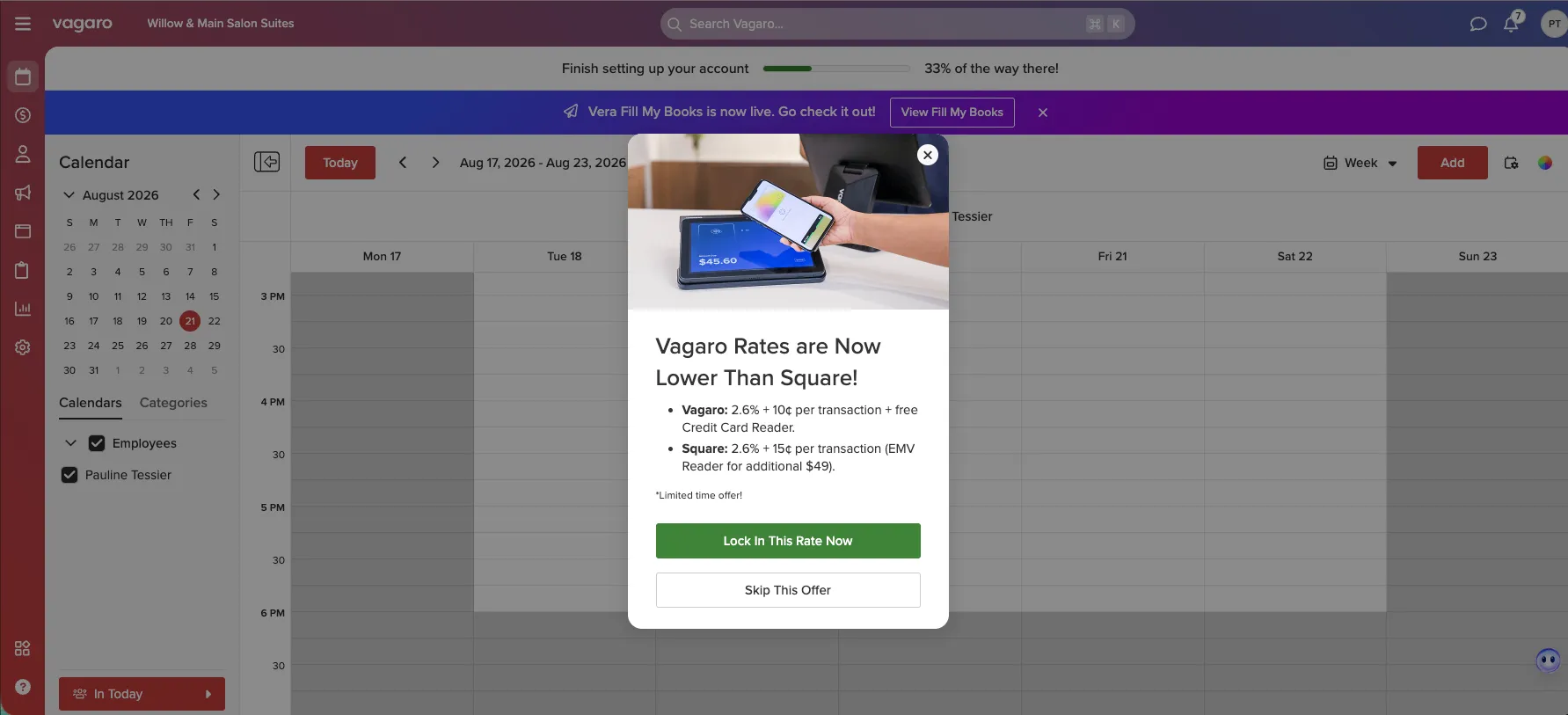 Vagaro in-app popup headlined Vagaro Rates are Now Lower Than Square, quoting 2.6% plus 10 cents against Square's 2.6% plus 15 cents, marked limited time offer, with a Lock In This Rate Now button